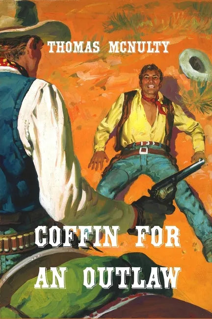 Coffin For An Outlaw - Paperback