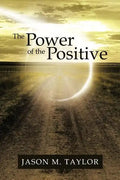 The Power of the Positive - Paperback