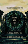 Find Me in the Iris - Paperback