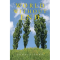 World Without End - Paperback