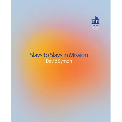 Slavs to Slavs in Mission: Identity of Czech Missionaries in Former Yugoslavia Countries - Paperback