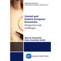 Central and Eastern European Economies: Perspectives and Challenges - Paperback