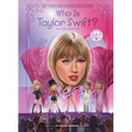 Who Is Taylor Swift?: Deluxe Edition - Hardcover