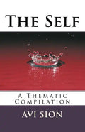 The Self: A Thematic Compilation - Paperback