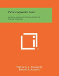 Down Memory Lane: Arthur Murray's Picture Story of Social Dancing - Paperback