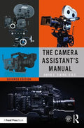 The Camera Assistant's Manual - Paperback