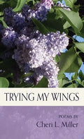 Trying my Wings - Hardcover