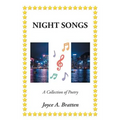 Night Songs: A Collection of Poetry - Paperback