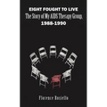 Eight Fought to Live - Paperback