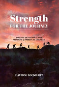 Strength for the Journey - Hardcover