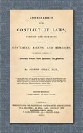 Commentaries on the Conflict of Laws, Foreign and Domestic, in Regard to Contracts, Rights, and Remedies, and Especially in Regard to Marriages, Divor - Hardcover