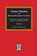 Burned Record Counties, Virginia Tithables From. - Paperback