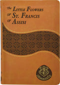 The Little Flowers of St. Francis of Assisi - Imitation Leather