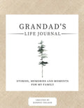 Grandad's Life Journal: Stories, Memories and Moments for My Family A Guided Memory Journal to Share Grandad's Life - Paperback