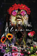 Arterial Bloom - Paperback