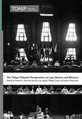 The Tokyo Tribunal: Perspectives on Law, History and Memory - Hardcover