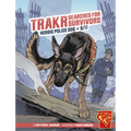 Trakr Searches for Survivors: Heroic Police Dog of 9/11 - Hardcover