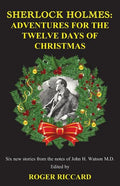 Sherlock Holmes: Adventures for the Twelve Days of Christmas - Paperback