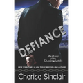 Defiance: a Masters of the Shadowlands novella - Paperback