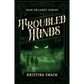 Troubled Minds - Paperback