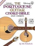 The Portuguese Guitar Chord Bible: Lisboa Tuning 1,728 Chords - Paperback