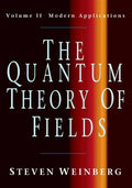 The Quantum Theory of Fields v2 - Paperback