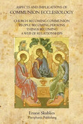 Aspects and Implications of Communion Ecclesiology - Paperback