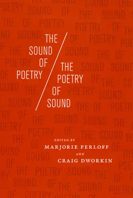 The Sound of Poetry/The Poetry of Sound - Paperback