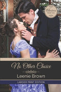 No Other Choice: A Pride and Prejudice Variation - Paperback