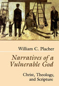 Narratives of a Vulnerable God - Paperback