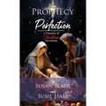 From Prophecy to Perfection: a Treasury of Christmas Devotions - Paperback