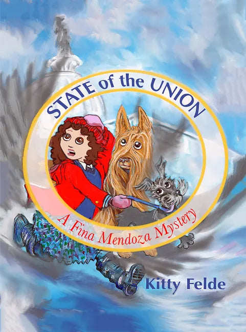 State of the Union: A Fina Mendoza Mystery - Hardcover