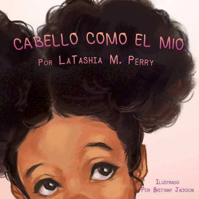 Cabello Como El Mio - Paperback