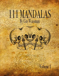 111 Mandalas: 111 Mandala Designs for Inspiration and the Purpose of Being Reproduced as Tattoos. - Paperback