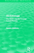 Victimology (Routledge Revivals): The Victim and the Criminal Justice Process - Paperback