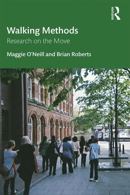 Walking Methods: Research on the Move - Paperback
