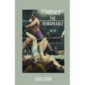 Presner the Remarkable - Paperback