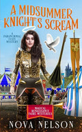 A Midsummer Knight's Scream: A Paranormal Cozy Mystery - Paperback