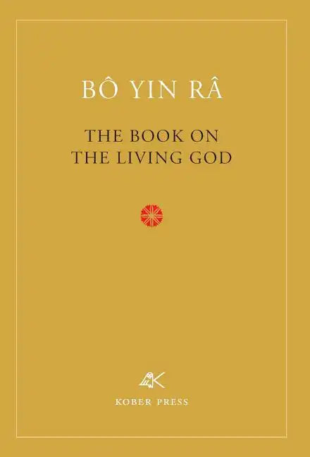 The Book On The Living God, Second Edition - Hardcover