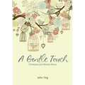 A Gentle Touch: Christians and Mental Illness - Paperback
