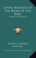 Living Messages of the Books of the Bible: Genesis to Malachi - Hardcover