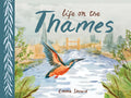 Life on the Thames - Hardcover