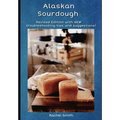 Alaskan Sourdough: Revised Edition - Paperback