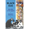 Black Elk: Holy Man of the Oglala - Paperback