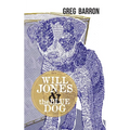 Will Jones and the Blue Dog - Paperback