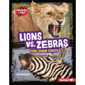 Lions vs. Zebras: Food Chain Fights - Library Binding