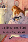 An Old-fashioned Girl - Paperback