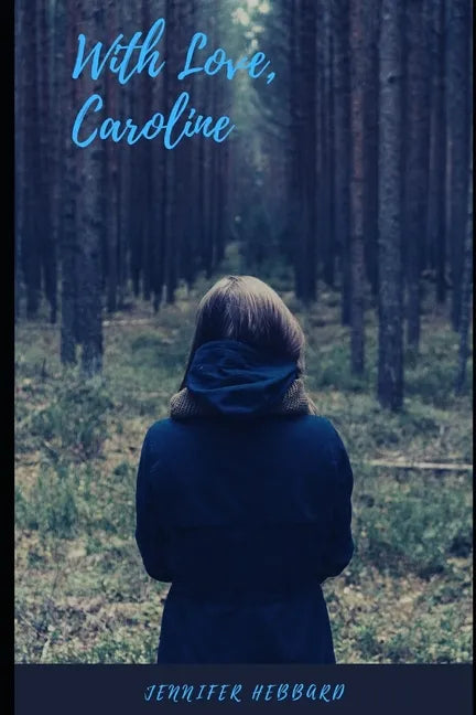 With Love, Caroline - Paperback