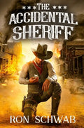 The Accidental Sheriff - Paperback