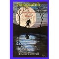Sasquatch - From Myth to Mystery - Paperback